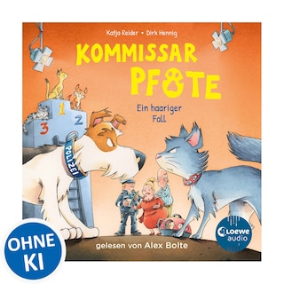 Kommissar Pfote (Band 4) - Ein haariger Fall als Hörbuch