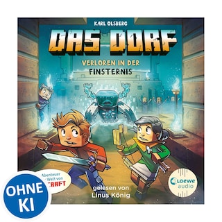 Das Dorf 6 - Verloren in der Finsternis als Hörbuch