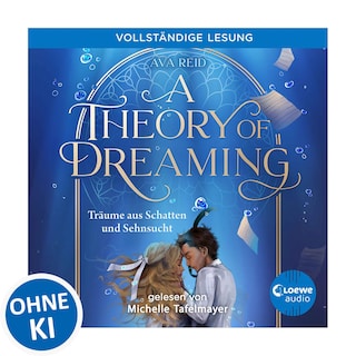 A Theory of Dreaming (A Study in Drowning, Band 2) als Hörbuch