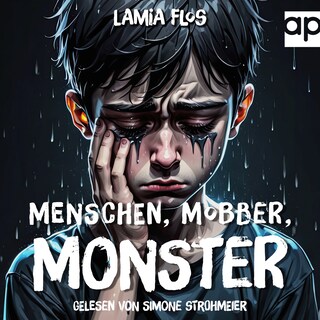 Menschen, Mobber, Monster als Hörbuch