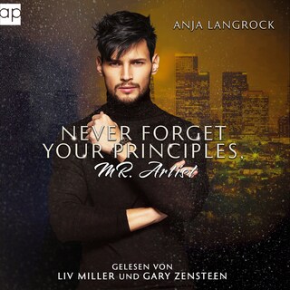 Never forget your principles, Mr. Artist als Hörbuch