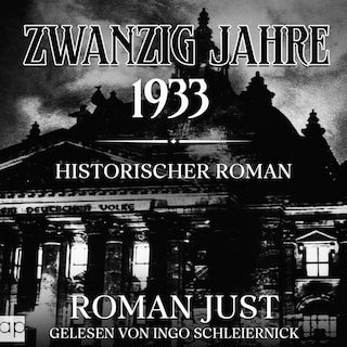 Zwanzig Jahre - 1933 als Hörbuch