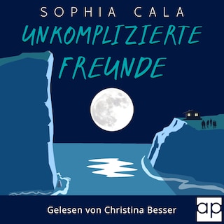 Unkomplizierte Freunde als Hörbuch