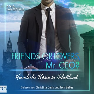Friends or Lovers, Mr. CEO als Hörbuch