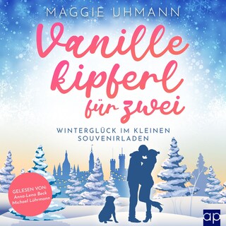 Vanillekipferl für zwei als Hörbuch