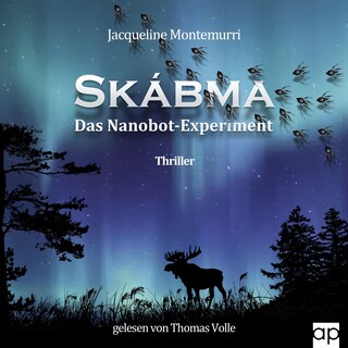 Skábma - Das Nanobot-Experiment als Hörbuch