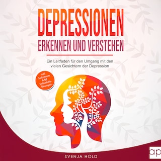 Depressionen erkennen und verstehen als Hörbuch