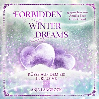 Forbidden Winter Dreams als Hörbuch