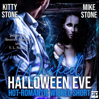 Wicked Halloween Eve als Hörbuch