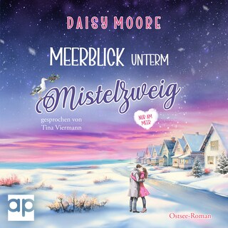 Meerblick unterm Mistelzweig als Hörbuch