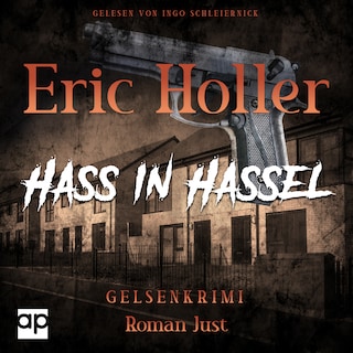 Eric Holler: Hass in Hassel als Hörbuch