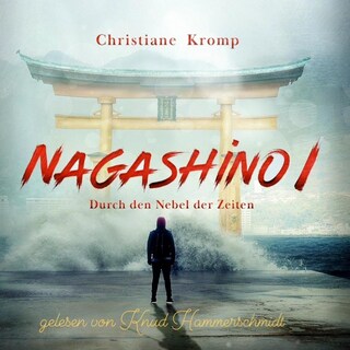 Nagashino I als Hörbuch