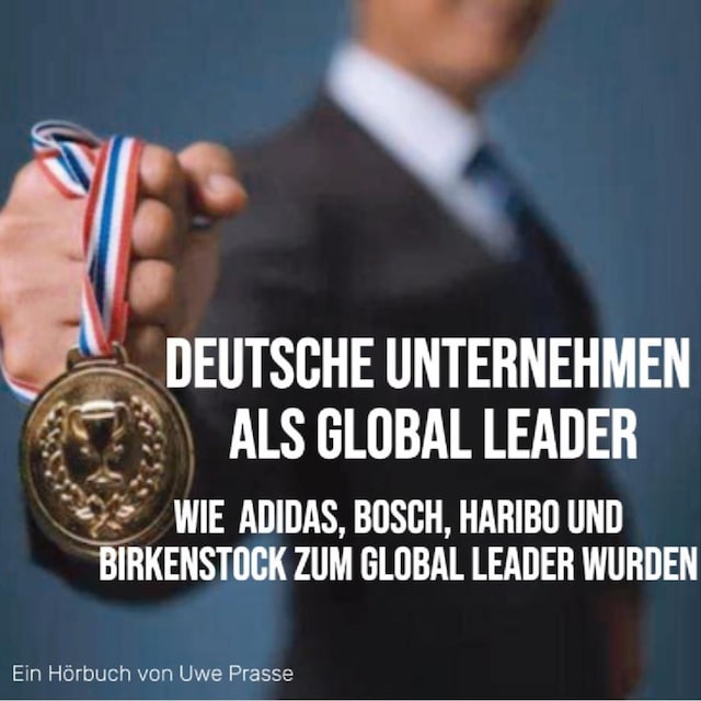 Boekomslag van Deutsche Unternehmen als Global Leader