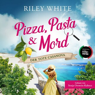 Pizza, Pasta & Mord - Der tote Casanova als Hörbuch