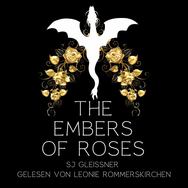 Book cover for The embers of roses