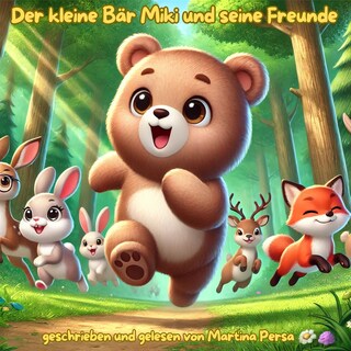 Der kleine Bär Miki und seine Freunde als Hörbuch