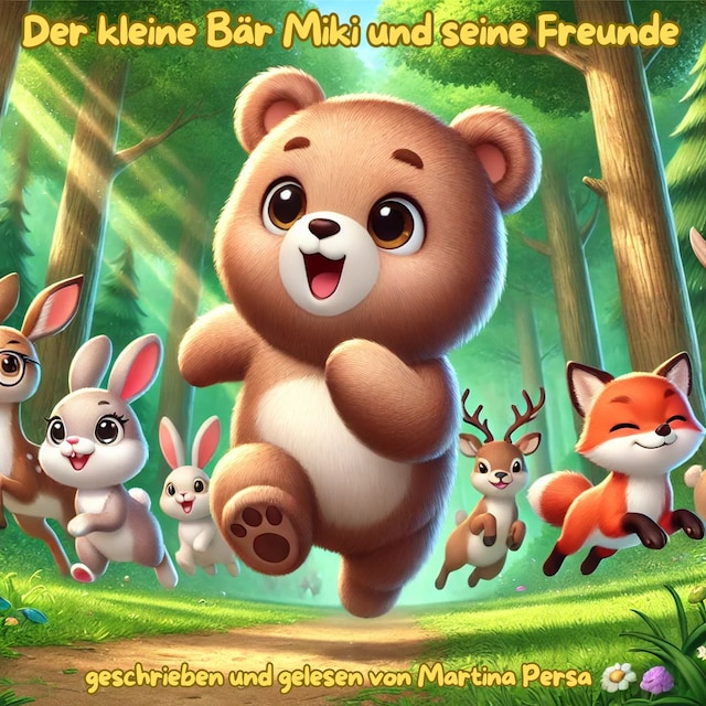 Bokomslag for Der kleine Bär Miki und seine Freunde