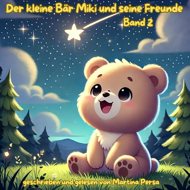 Kirjankansi teokselle Der kleine Bär Miki und seine Freunde (Band 2)