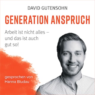 Generation Anspruch als Hörbuch