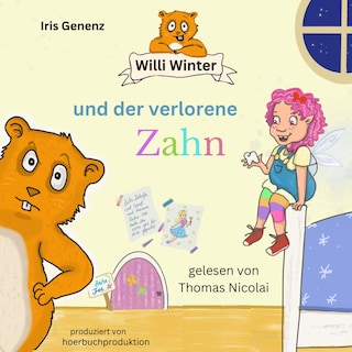 Willi Winter und der verlorene Zahn als Hörbuch