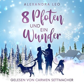 Acht Pfoten und ein Wunder als Hörbuch