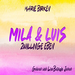 Mila und Luis als Hörbuch