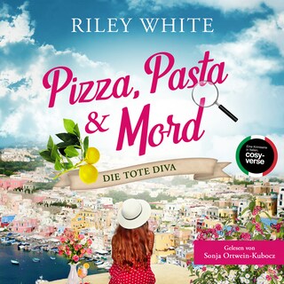 Pizza, Pasta & Mord – Die tote Diva als Hörbuch