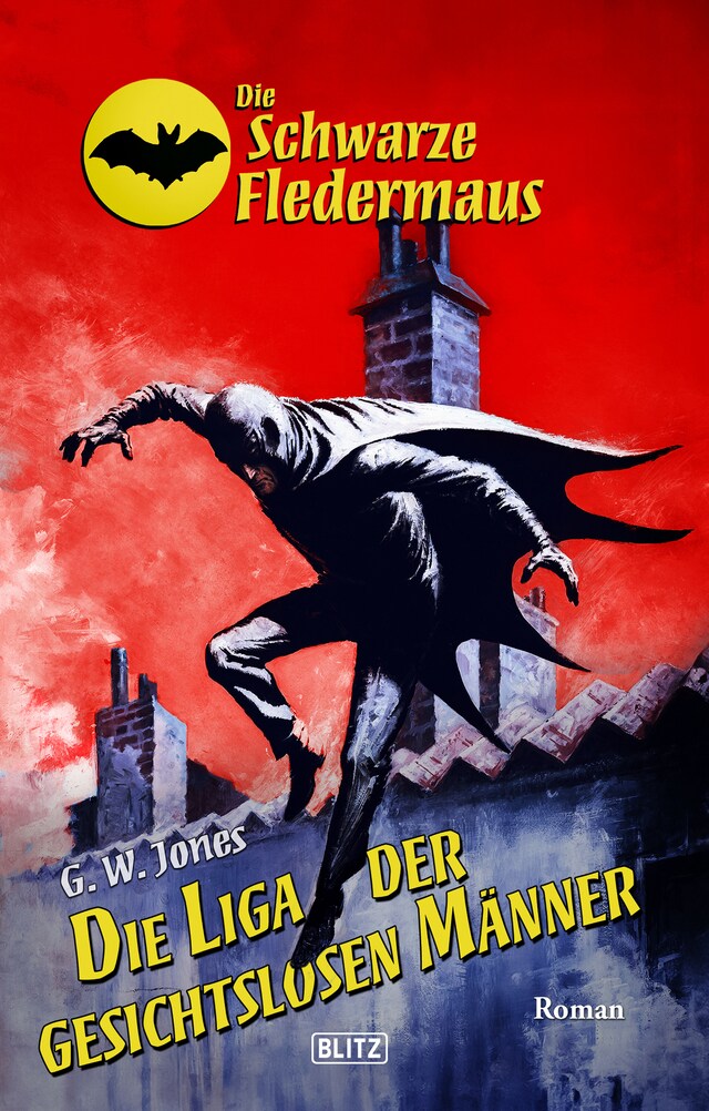 Buchcover für Die schwarze Fledermaus 63: Die Liga der gesichtslosen Männer