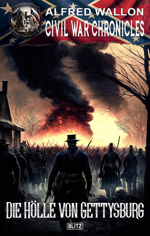 Buchcover für Civil War Chronicles 05: Die Hölle von Gettysburg