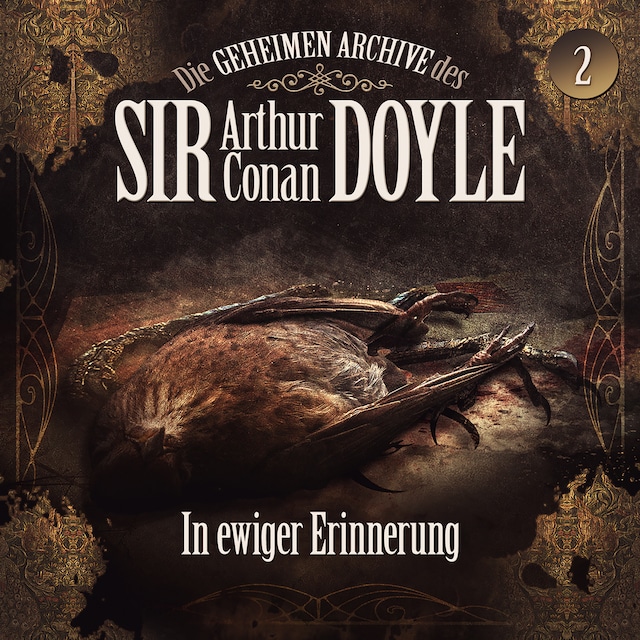 Buchcover für Die geheimen Archive des Sir Arthur Conan Doyle, Folge 2: In ewiger Erinnerung