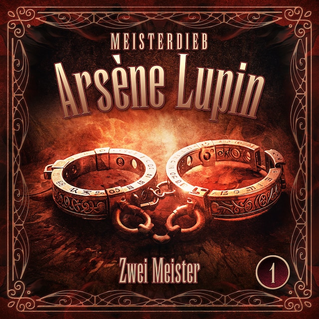 Book cover for Meisterdieb Arsène Lupin - Folge 1: Zwei Meister