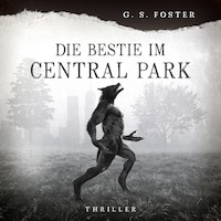 Penny Archer, Band 3: Die Bestie im Central Park