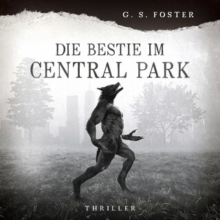 Penny Archer, Band 3: Die Bestie im Central Park als Hörbuch