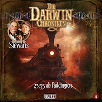 Die Darwin Chroniken - Folge 4: 23:55 ab Paddington
