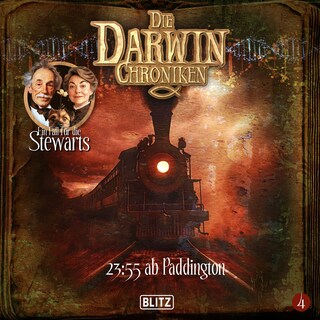 Die Darwin Chroniken - Folge 4: 23:55 ab Paddington als Hörbuch