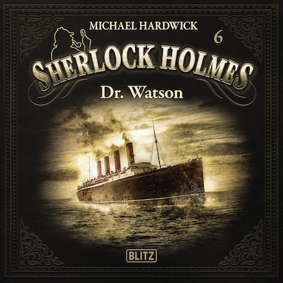 New Cases of Sherlock Holmes - Episode 6: Dr. Watson