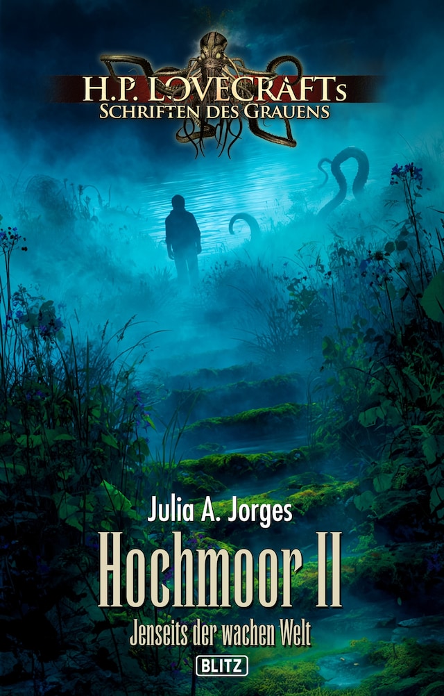 Buchcover für Lovecrafts Schriften des Grauens 51: Hochmoor II - Jenseits der wachen Welt