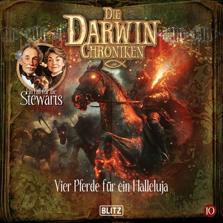 Die Darwin Chroniken - Folge 10: Vier Pferde für ein Halleluja als Hörbuch