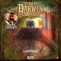 Die Darwin Chroniken - Folge 11: Eine Geisterstunde
