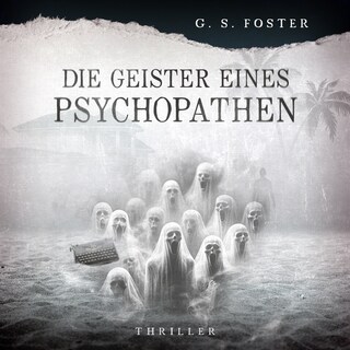 Penny Archer, Band 8: Die Geister eines Psychopathen als Hörbuch