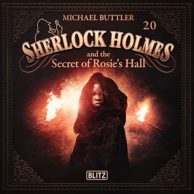 New Cases of Sherlock Holmes - Episode 20: Sherlock Holmes and the Secret of Rosie´s Hall