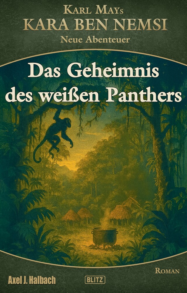 Okładka książki dla Kara Ben Nemsi - Neue Abenteuer 27: Das Geheimnis des weißen Panthers