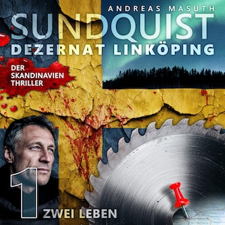 SUNDQUIST 01: Zwei Leben als Hörbuch