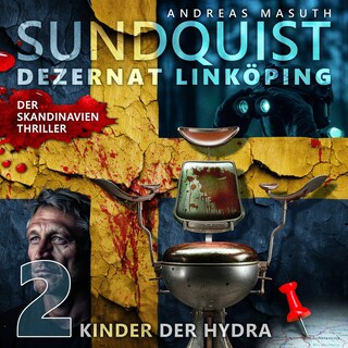 SUNDQUIST 02: Kinder der Hydra als Hörbuch