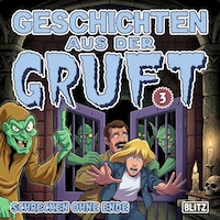 Geschichten aus der Gruft - Folge 3: Schrecken ohne Ende