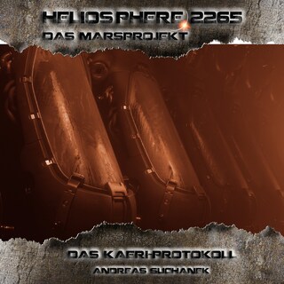 Heliosphere 2265 – Das Marsprojekt 3 - Das Kaeri Protokoll als Hörbuch
