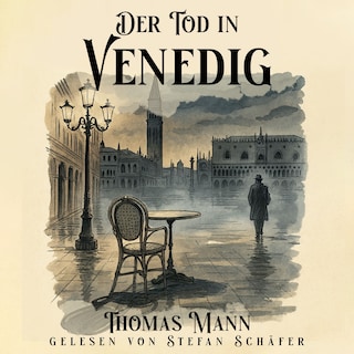 Der Tod in Venedig als Hörbuch