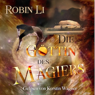Die Göttin des Magiers als Hörbuch