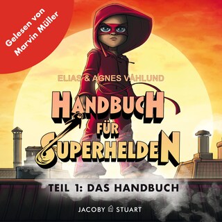 Handbuch für Superhelden als Hörbuch