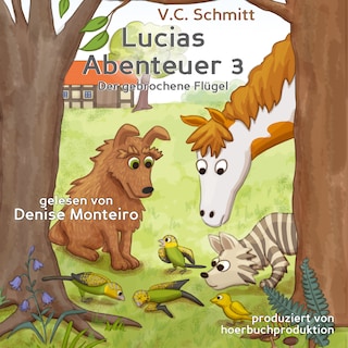 Lucias Abenteuer 3 als Hörbuch